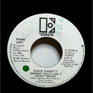 Eddie Rabbitt Someone Could Lose A Heart Tonight PROMO Vinyl 45 Record